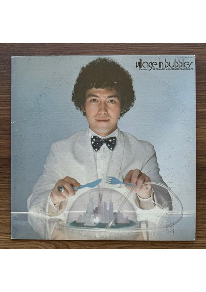 Kazumi Watanabe With Manhattan Blaze – Village In Bubbles (Plak)