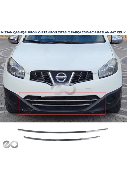 Nissan Qashqai Krom Ön Tampon Çıtası 2 Prç. 2010-2014 P. Çelik