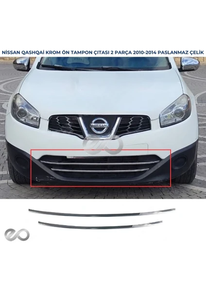 Ebal Oto Nissan Qashqai Krom Ön Tampon Çıtası 2 Prç. 2010-2014 P. Çelik