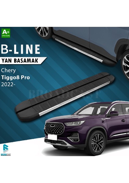 Chery Tiggo 8 B-Line Krom Yan Basamak 2022-Sonrası Uyumlu