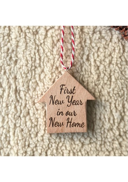 Ahşap Ev Yılbaşı Ağaç Süsü - First New Year In Our New Home