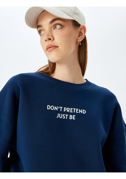 Slogan Baskılı Oversize Bisiklet Yaka Sweatshirt