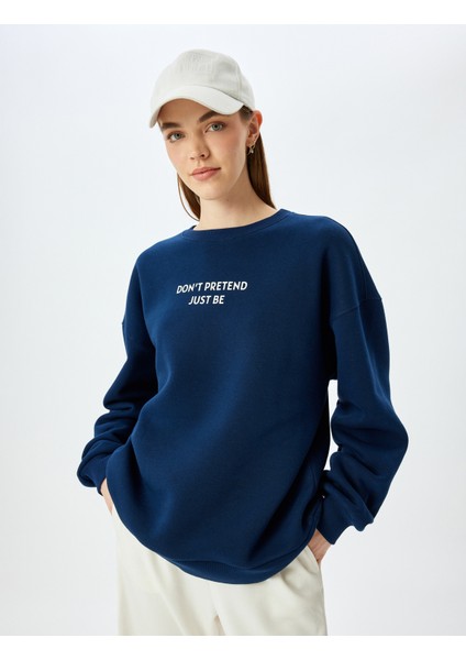 Slogan Baskılı Oversize Bisiklet Yaka Sweatshirt