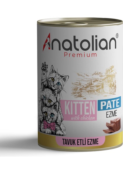 Anatolian Premium Kitten Chicken Pate Tavuklu Ezme Yavru Kedi Konservesi 400 gr