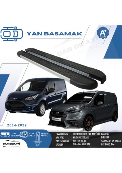Ford Connect 2 Alüminyum Yan Basamak Marşpiyel Koruma 2014>2015>2016>2017>2018>2019>2020>2021>2022