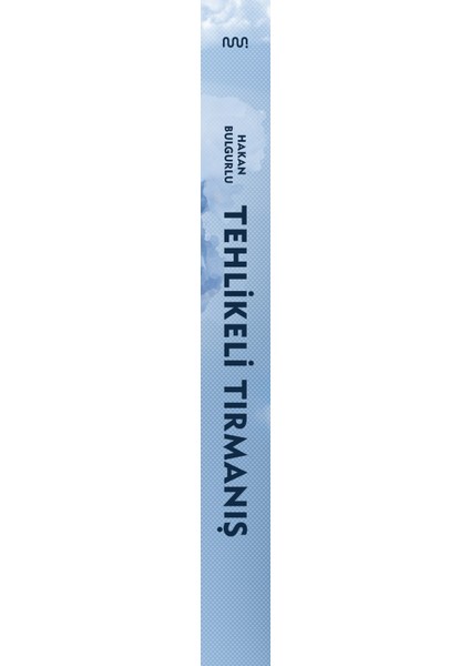 Tehlikeli Tırmanış - Hakan Bulgurlu fiyatları