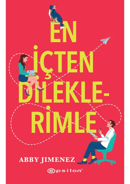 En Içten Dileklerimle - Abby Jimenez