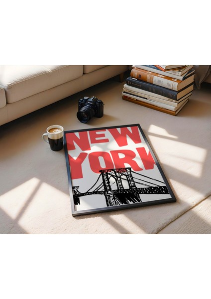 Newyork Çerçevesiz Poster, Modern Dekoratif Çerçevesiz Poster, Tablo modelleri