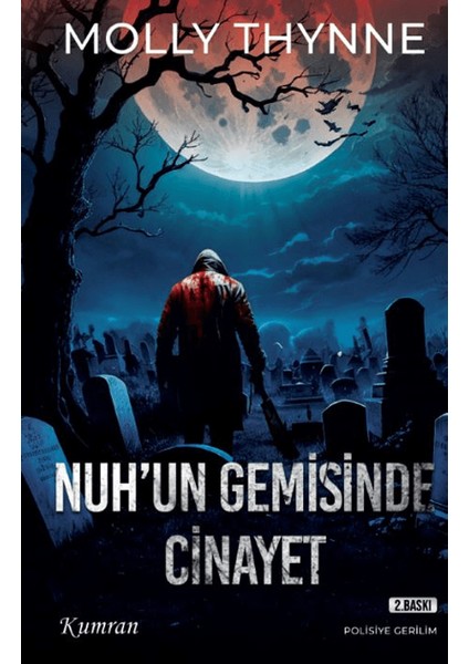 Nuh’un Gemisinde Cinayet – Molly Thynne