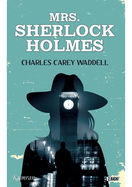 Mrs. Sherlock Holmes - Charles Carey Waddell