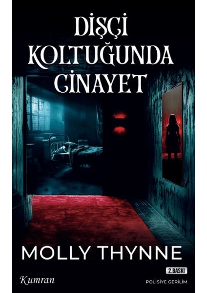 Dişçi Koltuğunda Cinayet - Molly Thynne