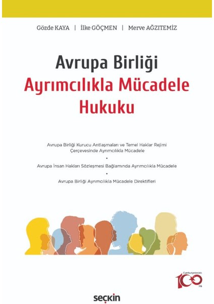 Avrupa Birliği Ayrımcılıkla Mücadele Hukuku - Merve Ağzıtemiz