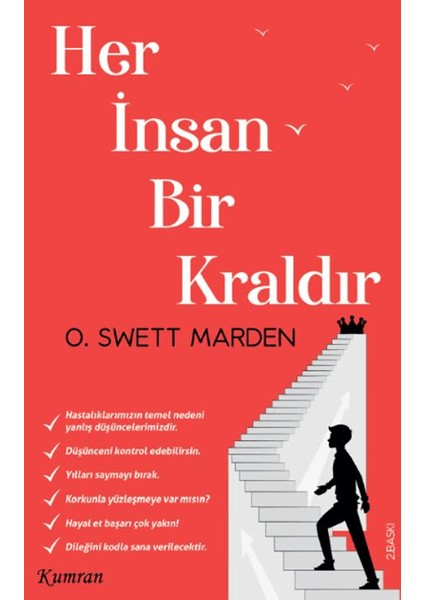 Her İnsan Bir Kraldır - Orison Swett Marden