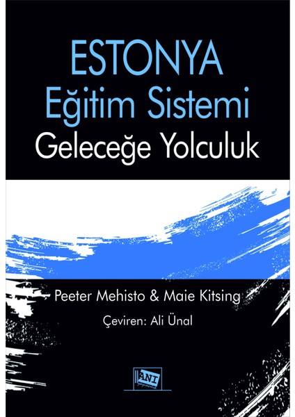 Estonya Eğitim Sistemi / Geleceğe Yolculuk - Ali Ünal