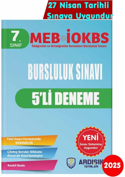 Ardışık Yayıncılık 7. Sınıf 2025 Bursluluk Deneme Sınavı 2025 Sınav Sistemine Uygundur