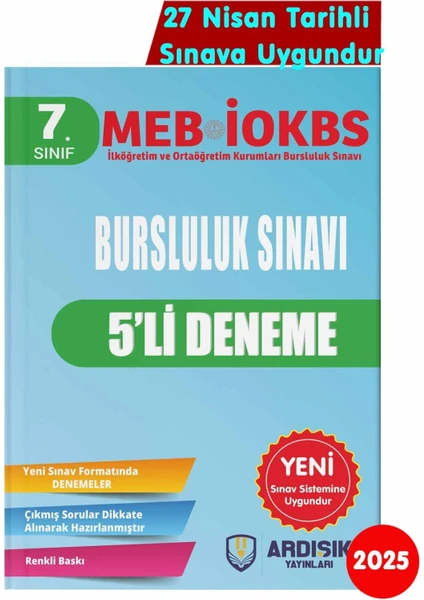 Ardışık Yayıncılık 7. Sınıf 2025 Bursluluk Deneme Sınavı 2025 Sınav Sistemine Uygundur