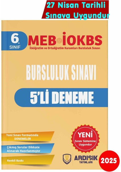 Ardışık Yayıncılık 6. Sınıf 2025 Bursluluk Deneme Sınavı 2025 Sınav Sistemine Uygundur