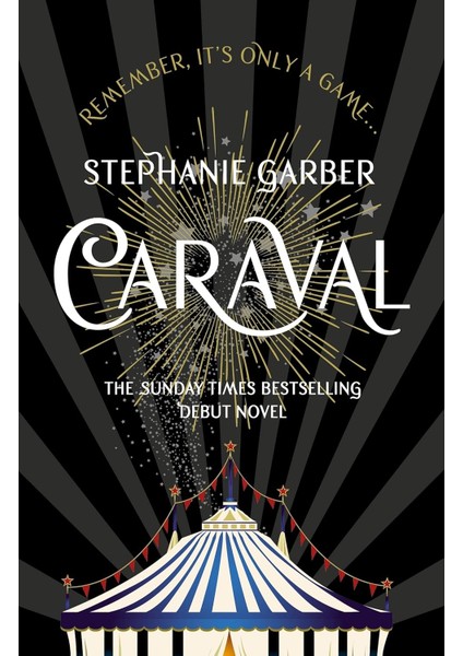 Caraval: The Mesmerising Sunday Times Bestseller