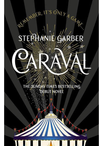 Caraval: The Mesmerising Sunday Times Bestseller