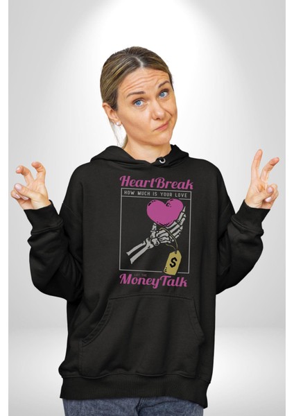 Kalp Kırıklığı Aşkın Ne Kadar?para Konuşalım? Erkek Kadın Siyah Dijital Baskılı Kapüşonlu Sweatshirt Hoodie modelleri