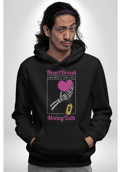 Kalp Kırıklığı Aşkın Ne Kadar?para Konuşalım? Erkek Kadın Siyah Dijital Baskılı Kapüşonlu Sweatshirt Hoodie fırsatları