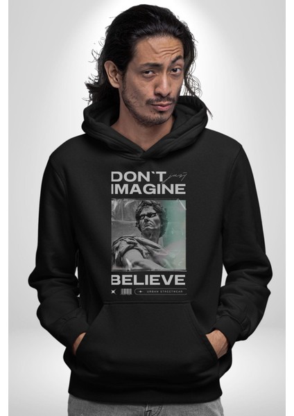 Hayal Etneyin Zeus Inanıyor Sokak Stili Erkek Kadın Siyah Dijital Baskılı Kapüşonlu Sweatshirt Hoodie modelleri
