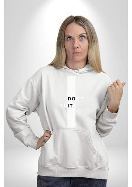 Vazgeçme Erkek Kadın Beyaz Dijital Baskılı Kapüşonlu Sweatshirt Hoodie
