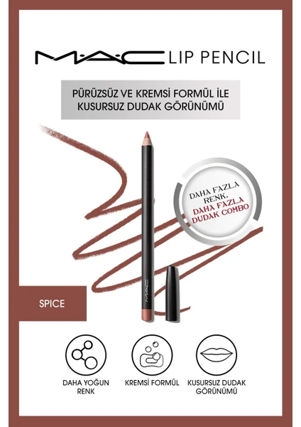 MAC Kremsi Kalıcı Dudak Kalemi - Lip Pencil - Spice 1.45 G