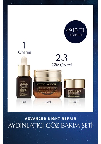 Estee Lauder Advanced Night Repair Aydınlatıcı Göz Bakım Seti - Supercharged Göz Kremi 15ml + 5ml, Serum 7ml