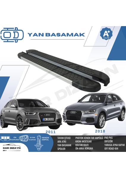 Audi Q3 Marka Otomobil - Araba - Suv - Araç Dışı Aksesuar Nirvana Alüminyum Yan Basamak Marşpiyel Koruma 2011-2012-2013-2014-2015-2016-2017-2018 Model Yılları İle Uyumludur