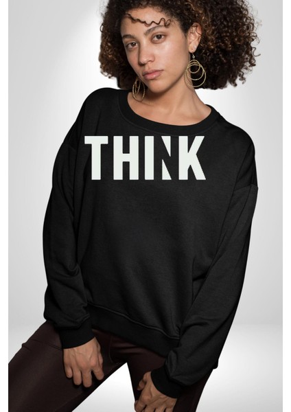 Think Düşünmek Erkek Kadın Unisex Dijital Baskılı Siyah Sweatshirt