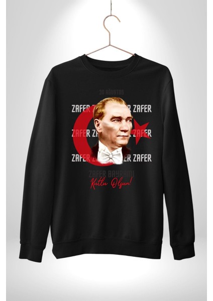 30 Ağustos Zafer Bayramı ve Atatürk Ay Yıldız Erkek Kadın Unisex Dijital Baskılı Siyah Sweatshirt