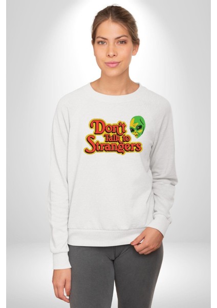 Uzaylı Yabancılarla Konuşma Erkek Kadın Unisex Dijital Baskılı Beyaz Sweatshirt
