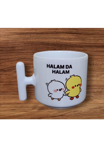 Halam Da Halam Çift Taraf Yazılı T Kupa Bardak
