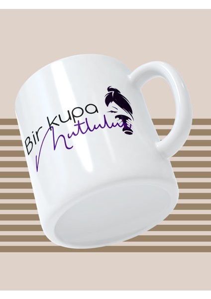 Baskılı Kupa Bardak Seramik Mug - Bir Kupa Mutluluk