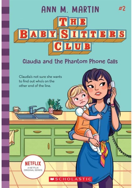 Baby-Sitters Club: Claudia And The Phantom Phone Calls #2