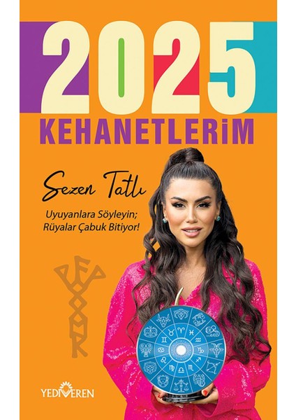 2025 Kehanetlerim/sezen Tatlı/yediveren