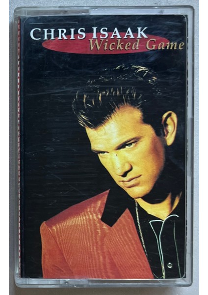 Chris Isaak – Wicked Game Kaset