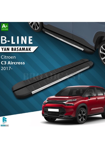 Citröen C-3 Aırcross B-Line Krom Yan Basamak 2017 -Sonrası Uyumlu