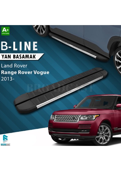Land Rover Vogue B-Line Krom Yan Basamak 2013- Sonrası Uyumlu