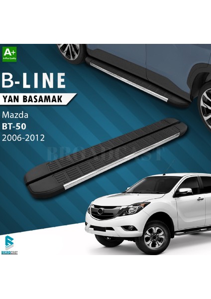 Mazda Bt-50 B-Line Krom Yan Basamak 2006-2012 Arası Uyumlu