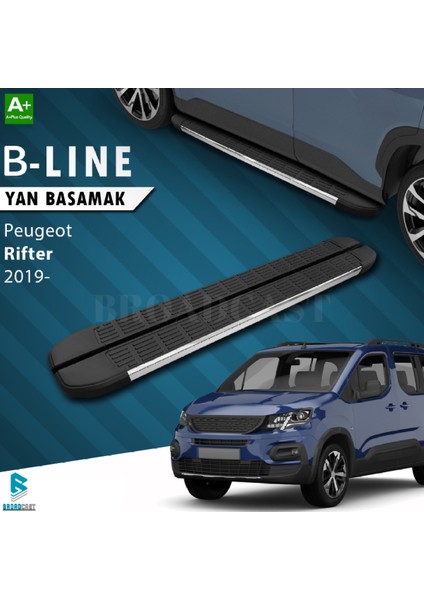 Peugeot Rifter B-Line Krom Yan Basamak 2019- Sonrası Uyumlu