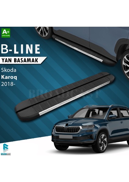 Skoda Karoq B-Line Krom Yan Basamak 2018-SONRASI Uyumlu