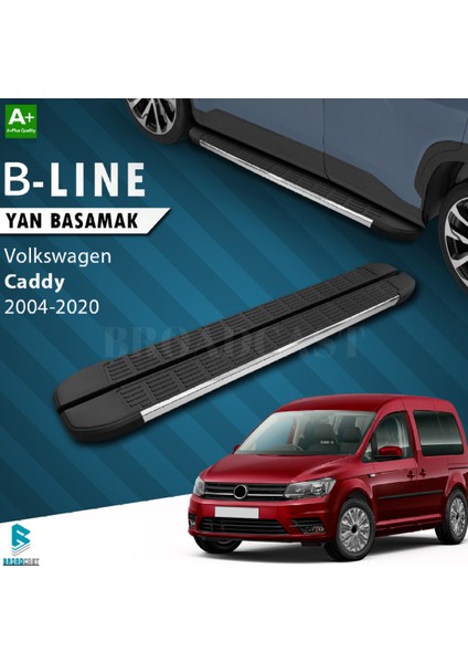 Volkswagen Caddy B-Line Krom Yan Basamak 2004-2020 Arası Uyumlu