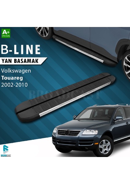 Volkswagen Touareg B-Line Krom Yan Basamak 2002-2010 Arası Uyumlu
