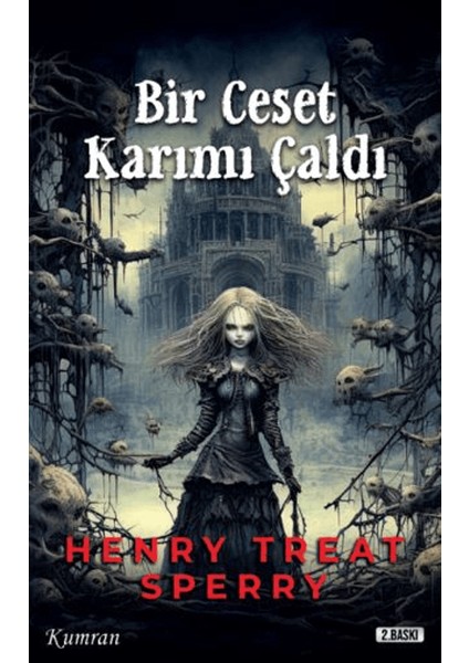 Bir Ceset Karımı Çaldı