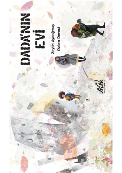 Dada'nın Evi - Zeytin Aydoğmuş