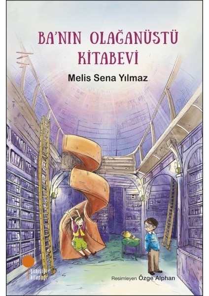 Ba'nın Olağanüstü Kitabevi - Melis Sena Yılmaz