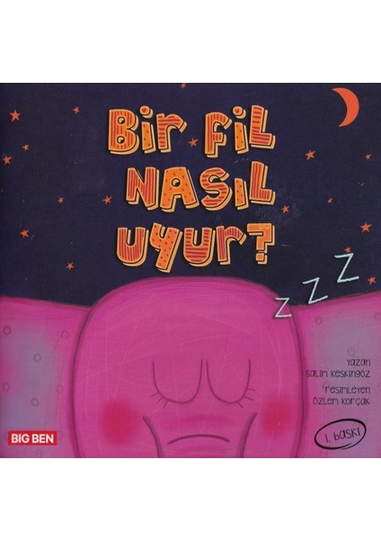 Bir Fil Nasıl Uyur? - Salim Keskingöz