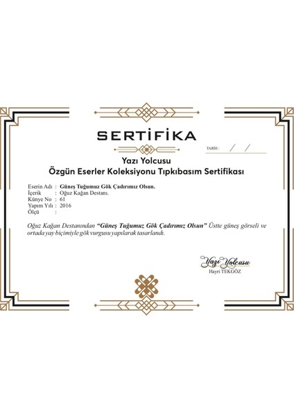 Güneş Tuğumuz Gök Çadırımız Olsun fırsatları